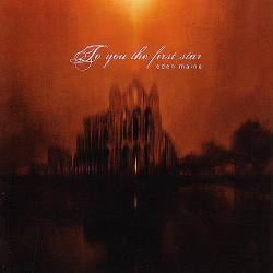 Eden Maine : To You the First Star